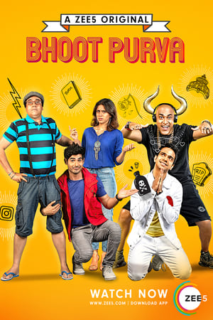 Bhoot Purva (2019) Hindi Web Series | [Complete] HD Poster Download - filmyfly