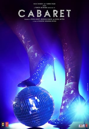 Cabaret (2019) Hindi Movie [740MB] HD Poster Download - filmyfly