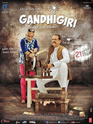 Gandhigiri 2016 Full Movie DTHRip [1.0GB] Download HD Poster Download - filmyfly