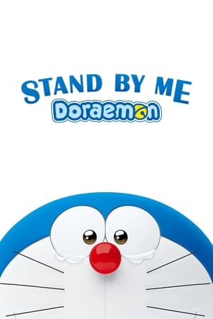 Stand by Me Doraemon (2014) Hindi Dual Audio [930MB] HD Poster Download - filmyfly