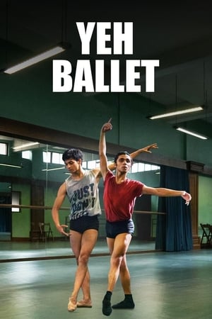 Yeh Ballet 2020 Hindi Movie [920MB] HD Poster Download - filmyfly